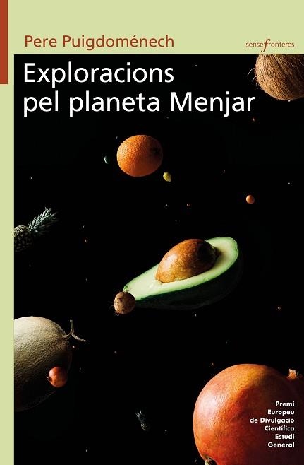 EXPLORACIONS PEL PLANETA MENJAR | 9788413580036 | PUIGDOMÉNECH,PERE | Llibreria Geli - Llibreria Online de Girona - Comprar llibres en català i castellà