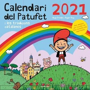 CALENDARI DEL PATUFET 2021 I LES TRADICIONS CATALANES | 9788490349793 | Llibreria Geli - Llibreria Online de Girona - Comprar llibres en català i castellà