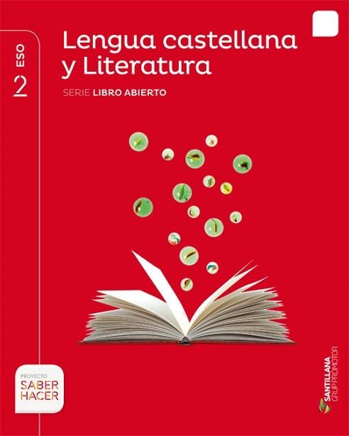 LENGUA Y LITERATURA(SEGUNDO DE ESO.SERIE LIBRO ABIERTO.SABER HACER) | 9788491302742 | VARIOS AUTORES | Llibreria Geli - Llibreria Online de Girona - Comprar llibres en català i castellà