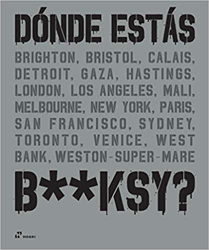 DÓNDE ESTÁS? | 9788417656348 | BANSKY | Llibreria Geli - Llibreria Online de Girona - Comprar llibres en català i castellà