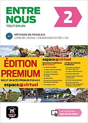 ENTRE NOUS-2(LIVRE DE L'ÉLÈVE+CAHIER D'ACTIVITÉS+CD.ÉDITION PREMIUM) | 9788417249748 | Llibreria Geli - Llibreria Online de Girona - Comprar llibres en català i castellà