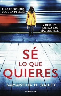 SÉ LO QUE QUIERES | 9788417805852 | BAILEY,SAMANTHA | Llibreria Geli - Llibreria Online de Girona - Comprar llibres en català i castellà