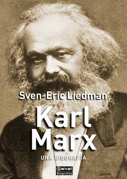 KARL MARX.UNA BIOGRAFÍA | 9788446048466 | LIEDMAN,SVEN-ERIC | Llibreria Geli - Llibreria Online de Girona - Comprar llibres en català i castellà