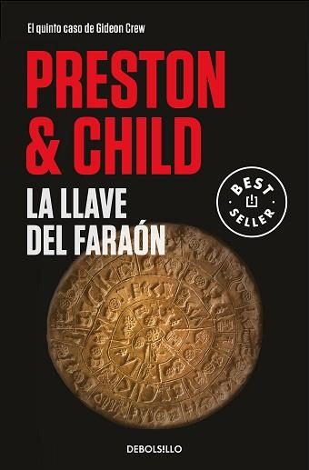 LA LLAVE DEL FARAÓN(GIDEON CREW 5) | 9788466350709 | PRESTON,DOUGLAS/CHILD,LINCOLN | Llibreria Geli - Llibreria Online de Girona - Comprar llibres en català i castellà