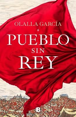 PUEBLO SIN REY | 9788466668132 | GARCÍA,OLALLA | Llibreria Geli - Llibreria Online de Girona - Comprar llibres en català i castellà