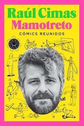 MAMOTRETO.CÓMICS REUNIDOS | 9788418187452 | CIMAS,RAÚL | Llibreria Geli - Llibreria Online de Girona - Comprar llibres en català i castellà