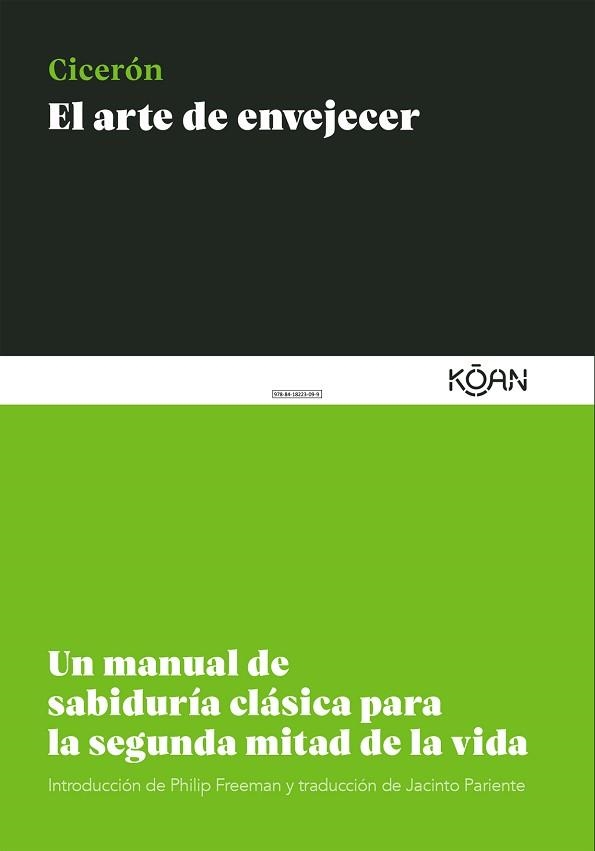 EL ARTE DE ENVEJECER | 9788418223112 | CICERÓN,MARCO TULIO | Llibreria Geli - Llibreria Online de Girona - Comprar llibres en català i castellà