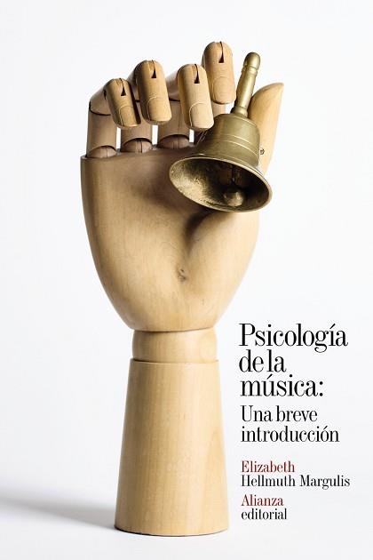 PSICOLOGÍA DE LA MÚSICA.UNA BREVE INTRODUCCIÓN | 9788491819813 | MARGULIS,ELIZABETH HELLMUTH | Llibreria Geli - Llibreria Online de Girona - Comprar llibres en català i castellà