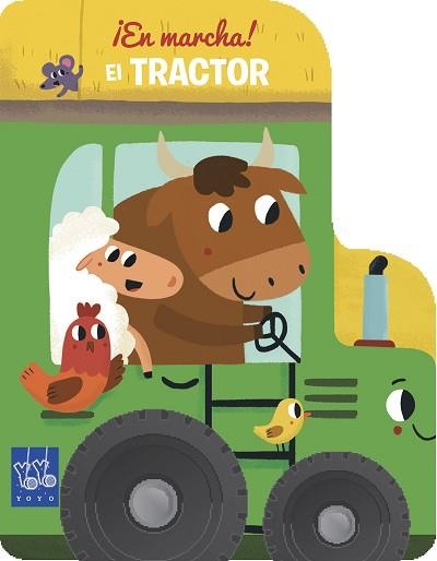 EL TRACTOR | 9788408222606 | YOYO | Llibreria Geli - Llibreria Online de Girona - Comprar llibres en català i castellà