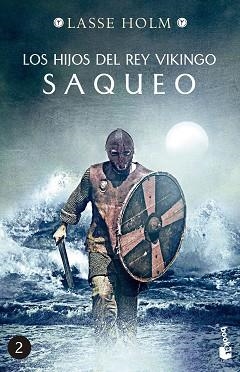 LOS HIJOS DEL REY VIKINGO-2.SAQUEO | 9788467060454 | HOLM,LASSE | Llibreria Geli - Llibreria Online de Girona - Comprar llibres en català i castellà