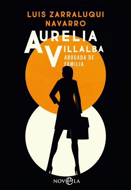 AURELIA VILLALBA.ABOGADA DE FAMILIA | 9788491648901 | ZARRALUQUI NAVARRO,LUIS | Llibreria Geli - Llibreria Online de Girona - Comprar llibres en català i castellà