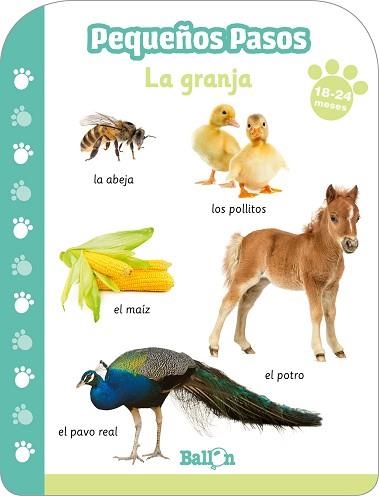 PEQUEÑOS PASOS.LA GRANJA(18-24 MESES) | 9789403217031 | BALLON | Llibreria Geli - Llibreria Online de Girona - Comprar llibres en català i castellà