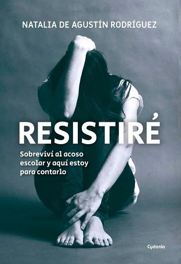 RESISTIRÉ | 9788494981692 | DE AGUSTÍN RODRÍGUEZ,NATALIA | Llibreria Geli - Llibreria Online de Girona - Comprar llibres en català i castellà