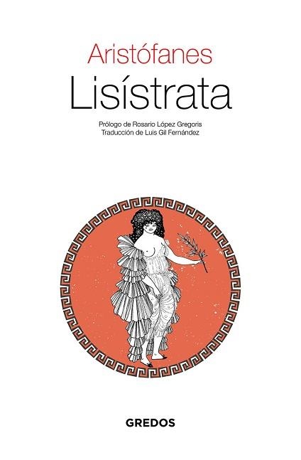 LISÍSTRATA | 9788424939625 | ARISTÓFANES | Llibreria Geli - Llibreria Online de Girona - Comprar llibres en català i castellà