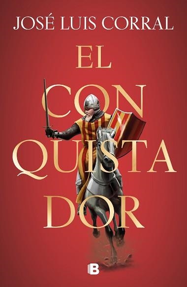 EL CONQUISTADOR | 9788466667562 | CORRAL,JOSÉ LUIS | Llibreria Geli - Llibreria Online de Girona - Comprar llibres en català i castellà