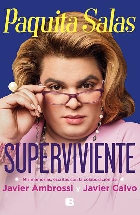 PAQUITA SALAS.SUPERVIVIENTE.MIS MEMORIAS | 9788466667845 | AMBROSSI,JAVIER/CALVO,JAVIER | Llibreria Geli - Llibreria Online de Girona - Comprar llibres en català i castellà