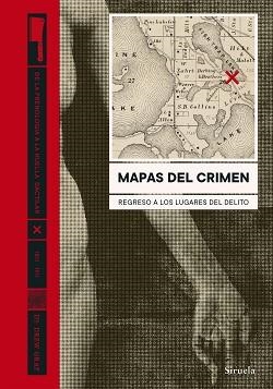 MAPAS DEL CRIMEN.REGRESO A LOS LUGARES DEL DELITO | 9788418245770 | GRAY,DREW | Llibreria Geli - Llibreria Online de Girona - Comprar llibres en català i castellà