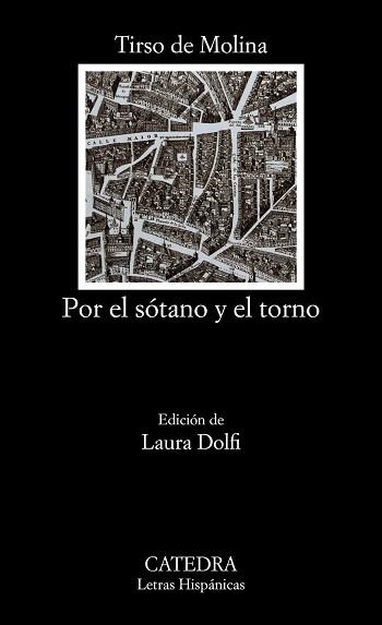 POR EL SÓTANO Y EL TORNO | 9788437641287 | DE MOLINA,TIRSO | Llibreria Geli - Llibreria Online de Girona - Comprar llibres en català i castellà