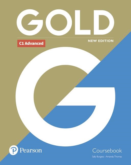 GOLD C1 ADVANCED(COURSEBOOK.NEW EDITION) | 9781292202198 | BURGESS,SALLY/THOMAS,AMANDA | Llibreria Geli - Llibreria Online de Girona - Comprar llibres en català i castellà