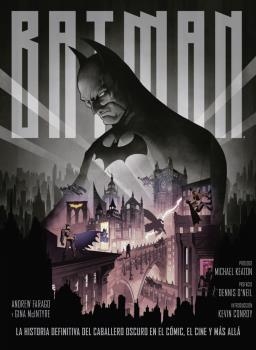 BATMAN.LA HISTORIA DEFINITIVA DEL CABALLERO OSCURO EN EL CÓMIC,EL CINE Y MÁS ALLÁ | 9788467938616 | FARAGO,ANDREW | Llibreria Geli - Llibreria Online de Girona - Comprar llibres en català i castellà