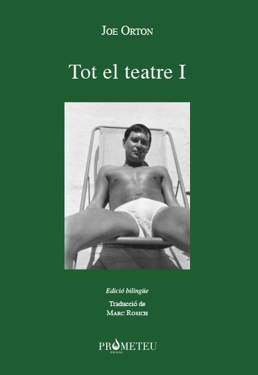 TOT EL TEATRE I | 9788417756611 | ORTON,JOE | Llibreria Geli - Llibreria Online de Girona - Comprar llibres en català i castellà