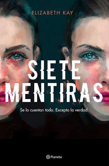 SIETE MENTIRAS | 9788408229995 | KAY,ELIZABETH | Llibreria Geli - Llibreria Online de Girona - Comprar llibres en català i castellà