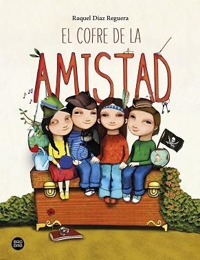 EL COFRE DE LA AMISTAD | 9788408233046 | DÍAZ REGUERA,RAQUEL | Llibreria Geli - Llibreria Online de Girona - Comprar llibres en català i castellà