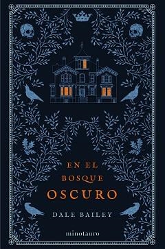 EN EL BOSQUE OSCURO | 9788445008508 | BAILEY,DALE | Llibreria Geli - Llibreria Online de Girona - Comprar llibres en català i castellà