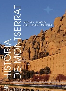 HISTÒRIA DE MONTSERRAT | 9788491911081 | MASSOT I MUNTANER,JOSEP | Llibreria Geli - Llibreria Online de Girona - Comprar llibres en català i castellà