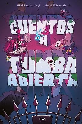 CUENTOS A TUMBA ABIERTA | 9788427222113 | AMUTXATEGI,ABEL/VILLAVERDE,JORDI | Llibreria Geli - Llibreria Online de Girona - Comprar llibres en català i castellà