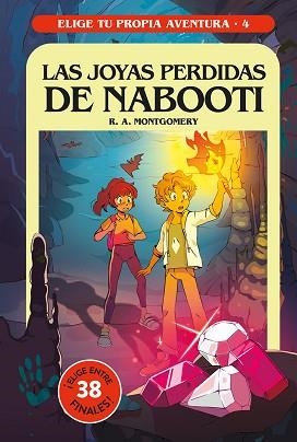 ELIGE TU PROPIA AVENTURA 4.LAS JOYAS PERDIDAS DE NABOOTI | 9788427299597 | MONTGOMERY,R.A. | Llibreria Geli - Llibreria Online de Girona - Comprar llibres en català i castellà