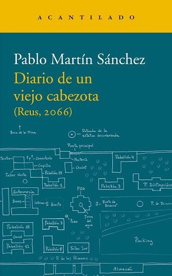 DIARIO DE UN VIEJO CABEZOTA(REUS,2066) | 9788417902421 | MARTÍN SÁNCHEZ,PABLO | Llibreria Geli - Llibreria Online de Girona - Comprar llibres en català i castellà