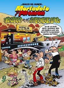 MISTERIO EN EL HIPERMERCADO(MAGOS DEL HUMOR 205) | 9788402423603 | IBAÑEZ,FRANCISCO | Llibreria Geli - Llibreria Online de Girona - Comprar llibres en català i castellà