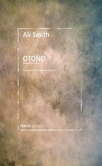 OTOÑO(PREMI LLIBRETER 2020 ALTRES LITERATURES) | 9788418067969 | SMITH,ALI | Llibreria Geli - Llibreria Online de Girona - Comprar llibres en català i castellà