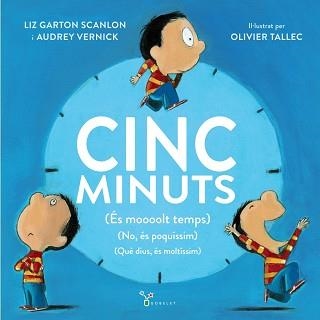 CINC MINUTS | 9788499062679 | GARTON SCANLON,LIZ/VERNICK,AUDREY | Llibreria Geli - Llibreria Online de Girona - Comprar llibres en català i castellà