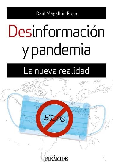 DESINFORMACIÓN Y PANDEMIA | 9788436843583 | MAGALLÓN ROSA,RAÚL | Llibreria Geli - Llibreria Online de Girona - Comprar llibres en català i castellà