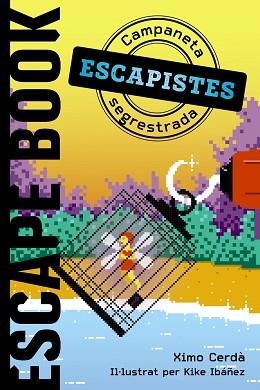 ESCAPEBOOK.CAMPANETA SEGRESTADA | 9788448951962 | CERDÀ,XIMO | Llibreria Geli - Llibreria Online de Girona - Comprar llibres en català i castellà