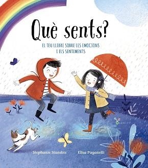 QUÈ SENTS? | 9788499062686 | STANSBIE,STEPHANIE | Llibreria Geli - Llibreria Online de Girona - Comprar llibres en català i castellà