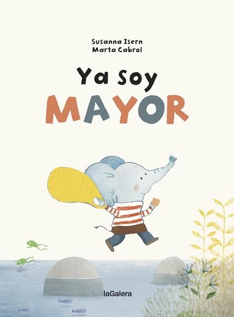 YA SOY MAYOR | 9788424668266 | ISERN,SUSANNA | Llibreria Geli - Llibreria Online de Girona - Comprar llibres en català i castellà