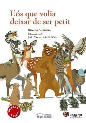 L'ÓS QUE VOLIA DEIXAR DE SER PETIT | 9788499757322 | ALCÁNTARA SGARBI,RICARDO | Llibreria Geli - Llibreria Online de Girona - Comprar llibres en català i castellà