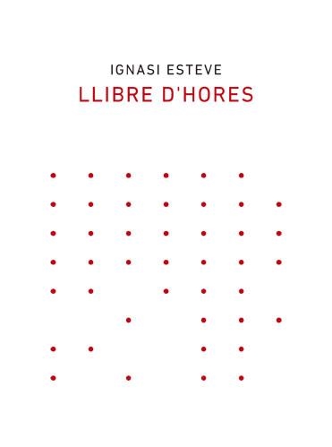 LLIBRE D'HORES | 9788418253003 | ESTEVE,IGNASI  | Llibreria Geli - Llibreria Online de Girona - Comprar llibres en català i castellà