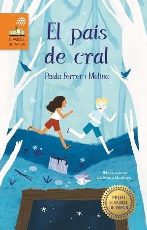 EL PAÍS DE CRAL | 9788466148795 | FERRER MOLINA,PAULA | Llibreria Geli - Llibreria Online de Girona - Comprar llibres en català i castellà