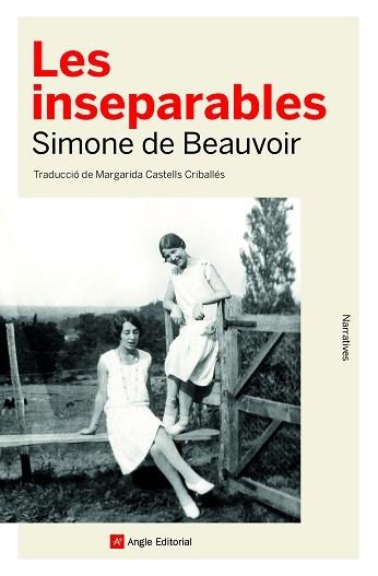 LES INSEPARABLES | 9788418197260 | DE BEAUVOIR,SIMONE | Llibreria Geli - Llibreria Online de Girona - Comprar llibres en català i castellà