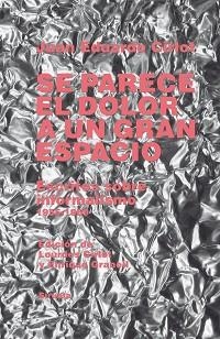 SE PARECE EL DOLOR A UN GRAN ESPACIO.ARTÍCULOS SOBRE INFORMALISMO 1955-1969 | 9788417996758 | CIRLOT,JUAN EDUARDO | Libreria Geli - Librería Online de Girona - Comprar libros en catalán y castellano