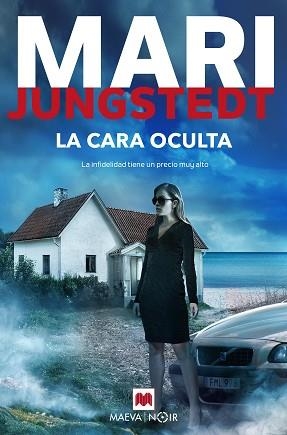 LA CARA OCULTA | 9788418184086 | JUNGSTEDT,MARI | Llibreria Geli - Llibreria Online de Girona - Comprar llibres en català i castellà