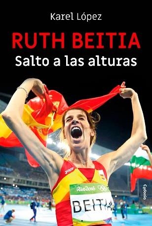 RUTH BEITIA.SALTO A LAS ALTURAS | 9788494832185 | LÓPEZ,KAREL | Llibreria Geli - Llibreria Online de Girona - Comprar llibres en català i castellà