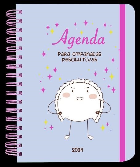 AGENDA PARA EMPANADAS RESOLUTIVAS 2021 | 9788417166830 | Llibreria Geli - Llibreria Online de Girona - Comprar llibres en català i castellà