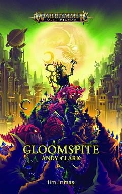 GLOOMSPITE | 9788445008249 | CLARK,ANDY | Llibreria Geli - Llibreria Online de Girona - Comprar llibres en català i castellà