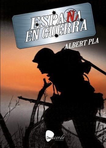 ESPAÑA EN GUERRA | 9788412253405 | PLA,ALBERT | Llibreria Geli - Llibreria Online de Girona - Comprar llibres en català i castellà