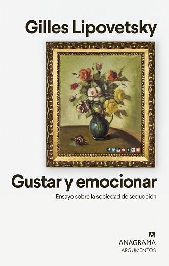 GUSTAR Y EMOCIONAR.ENSAYO SOBRE LA SOCIEDAD DE LA SEDUCCIÓN | 9788433964601 | LIPOVETSKY,GILLES | Llibreria Geli - Llibreria Online de Girona - Comprar llibres en català i castellà